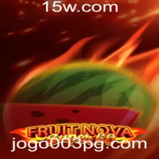 Explorando o Vibrante Mundo de FruitNovaSuper60: O Jogo003 que Estimula os Sentidos